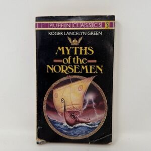 The Myths of the Norsemen by Roger Lancelyn. Green Paperback Softback